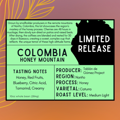 Colombia - Honey Mountain